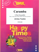 Caramba by Naulais Jerome for Concert Band - Blasorchester - Harmonie (Concert Band - Blasorchester - Harmonie (Flexi-Band (5 Parts) Piano / Guitar Bass Guitar Drums Percussion (optional)))