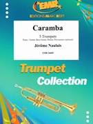 Caramba by Naulais Jerome for 5 Trumpets and Piano (5 Trumpets and Piano (Piano / Guitar Bass Guitar Drums Percussion (optional)))