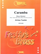 Caramba by Naulais Jerome for 2 Trumpets Horn 2 Trombones and Piano (2 Trumpets Horn 2 Trombones and Piano (Piano / Guitar Bass Guitar Drums Percussion (optional)))