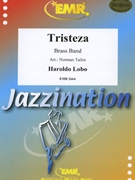 Tristeza by Lobo Haroldo - Norman Tailor - for Brass Band (Brass Band)