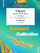 Cheers by Barclay Ted - Naulais Jerome - for 4 Trumpets and Piano (4 Trumpets and Piano (Piano / Guitar Bass Guitar Drums Percussion (optional)))