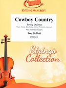 Cowboy Country by Bellini Joe - Naulais Jerome - for String Quintet (String Quintet (Piano / Guitar Bass Guitar Drums Percussion (optional)))