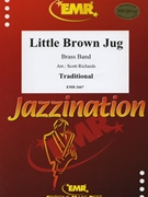 Little Brown Jug by Traditional - Scott Richards - for Brass Band (Brass Band)