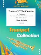 Dance Of The Condor by Suba Eduardo - Naulais Jerome - for 4 Trumpets and Piano (4 Trumpets and Piano (Piano / Guitar Bass Guitar Drums Percussion (optional)))