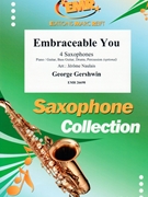 Embraceable You by Gershwin George - Naulais Jerome - for 4 Saxophones (4 Saxophones (S(A)A(T)A(T)B) (Piano / Guitar Bass Guitar Drums Percussion (optional)))
