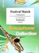 Festival March by Barclay Ted - Naulais Jerome - for 5 Saxophones (5 Saxophones (S(A)A(T)A(T)TB) (Piano / Guitar Bass Guitar Drums Percussion (optional)))