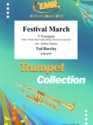 Festival March by Barclay Ted - Naulais - for 5 Trumpets (5 Trumpets (Piano / Guitar Bass Guitar Drums Percussion (optional)))