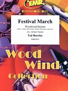 Festival March by Barclay Ted - Naulais Jerome - for Woodwind Quintet (Woodwind Quintet (Piano / Guitar Bass Guitar Drums Percussion (optional)))