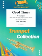 Good Times by Barclay Ted - Naulais Jerome - for 4 Trumpets (4 Trumpets (Piano / Guitar Bass Guitar Drums Percussion (optional)))