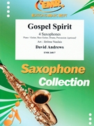 Gospel Spirit by Andrews David - Naulais Jerome - for 4 Saxophones (4 Saxophones (S(A)A(T)A(T)B) (Piano / Guitar Bass Guitar Drums Percussion (optional)))