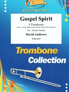 Gospel Spirit by Andrews David - Naulais Jerome - for 4 Trombones (4 Trombones (Piano / Guitar Bass Guitar Drums Percussion (optional)))