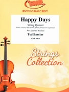 Happy Days by Barclay Ted - Naulais Jerome - for String Quintet (String Quintet (Piano / Guitar Bass Guitar Drums Percussion (optional)))