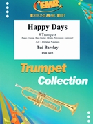 Happy Days by Barclay Ted - Naulais Jerome - for 4 Trumpets and Piano (4 Trumpets and Piano (Piano / Guitar Bass Guitar Drums Percussion (optional)))