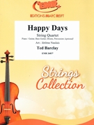 Happy Days by Barclay Ted - Naulais Jerome - for String Quartet (String Quartet (Piano / Guitar Bass Guitar Drums Percussion (optional)))