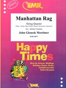 Manhattan Rag by Mortimer John Glenesk - Naulais Jerome - for String Quartet (String Quartet (Piano / Guitar Bass Guitar Drums Percussion (optional)))