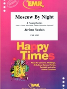 Moscow By Night by Naulais Jerome for 4 Saxophones (4 Saxophones (S(A)A(T)A(T)B) (Piano / Guitar Bass Guitar Drums Percussion (optional)))