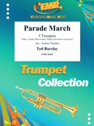 Parade March by Barclay Ted - Naulais Jerome - for 5 Trumpets (5 Trumpets (Piano / Guitar Bass Guitar Drums Percussion (optional)))