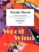 Parade March by Barclay Ted - Naulais Jerome - for Woodwind Quintet and Rhythm Section (Woodwind Quintet and Rhythm Section (Piano Bass Drums) (Piano / Guitar Bass Guitar Drums Percussion (optional)))