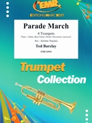 Parade March by Barclay Ted - Naulais Jerome - for 4 Trumpets (4 Trumpets (Piano / Guitar Bass Guitar Drums Percussion (optional)))