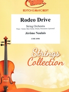 Rodeo Drive by Naulais Jerome for String Orchestra (String Orchestra (Piano / Guitar Bass Guitar Drums Percussion (optional)))
