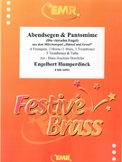 Abendsegen & Pantomime by Humperdinck Engelbert - Drechsler Hans-Joachim - for 4 Trumpets 2 Horns 3 Trombones and Tuba (4 Trumpets 2 Horns 3 Trombones and Tuba)