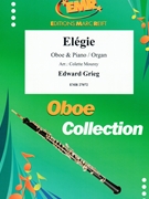 Elegie by Grieg Edward - Mourey Colette - for Oboe and Piano (Oboe and Piano)