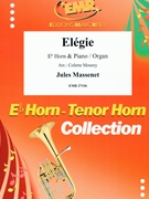 Elegie by Massenet Jules - Mourey Colette - for Eb Horn and Organ (Eb Horn and Organ)