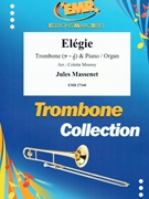 Elegie by Massenet Jules - Mourey Colette - for Trombone and Organ (Trombone and Organ)
