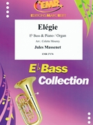 Elegie by Massenet Jules - Mourey Colette - for Eb Bass and Organ (Eb Bass and Organ)