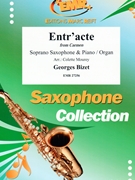 Entr'acte by Bizet Georges - Mourey Colette - for Soprano Saxophone and Piano (Soprano Saxophone and Piano)
