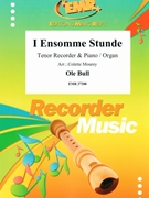 I Ensomme Stunde by Bull Ole - Mourey Colette - for Tenor Recorder and Piano (Tenor Recorder and Piano)