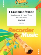 I Ensomme Stunde by Bull Ole - Mourey Colette - for Bass Recorder and Organ (Bass Recorder and Organ)