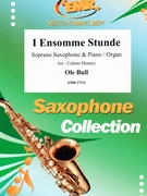 I Ensomme Stunde by Bull Ole - Mourey Colette - for Soprano Saxophone and Organ (Soprano Saxophone and Organ)