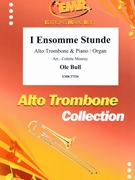 I Ensomme Stunde by Bull Ole - Mourey Colette - for Alto Trombone and Piano (Alto Trombone and Piano)