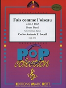 Fais Comme L'Oiseau by Fugain Michel - Norman Tailor and Bertrand Moren - for Brass Band (Brass Band)