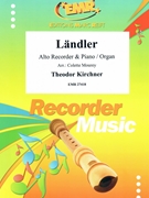 Landler by Kirchner Theodor - Mourey Colette - for Alto Recorder and Piano (Alto Recorder and Piano)
