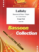 Lullaby by Cui Cesar - Mourey Colette - for Bassoon and Organ (Bassoon and Organ)