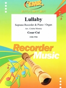 Lullaby by Cui Cesar - Mourey Colette - for Soprano Recorder and Piano (Soprano Recorder and Piano)