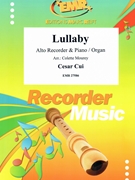 Lullaby by Cui Cesar - Mourey Colette - for Alto Recorder and Organ (Alto Recorder and Organ)