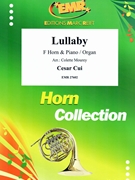 Lullaby by Cui Cesar - Mourey Colette - for Horn and Organ (Horn and Organ)