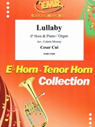 Lullaby by Cui Cesar - Mourey Colette - for Eb Horn and Organ (Eb Horn and Organ)