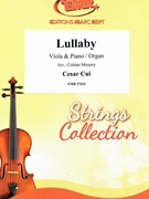 Lullaby by Cui Cesar - Mourey Colette - for Viola and Piano (Viola and Piano)