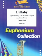 Lullaby by Cui Cesar - Mourey Colette - for Euphonium and Organ (Euphonium and Organ)