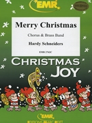 Merry Christmas by Schneiders Hardy for Brass Band (Brass Band (+ Chorus SATB))