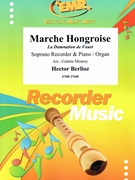 Marche Hongroise by Berlioz Hector - Mourey Colette - for Soprano Recorder and Organ (Soprano Recorder and Organ)
