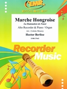 Marche Hongroise by Berlioz Hector - Mourey Colette - for Alto Recorder and Piano (Alto Recorder and Piano)