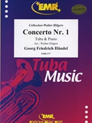 Concerto # 1 in g-moll by Handel George Frideric - Walter Hilgers - for Tuba and Piano (Tuba and Piano)