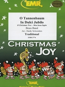 O Tannenbaum / In Dulci Jubilo by Traditional - Hardy Schneiders - for Brass Band (Brass Band)