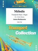 Melodie by Rubinstein Anton - Mourey Colette - for Trumpet and Piano (Trumpet and Piano)