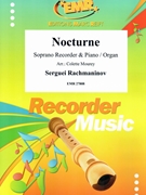 Nocturne by Rachmaninoff Sergei - Mourey Colette - for Soprano Recorder and Piano (Soprano Recorder and Piano)